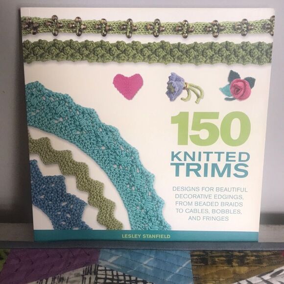 150 Knitted Trims Pattern Book by Lesley Stanford - Picture 2 of 16